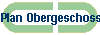 Plan Obergeschoss 
