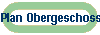 Plan Obergeschoss 